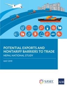 Potential Exports and Nontariff Barriers to Trade : Nepal National Study