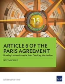 Article 6 of the Paris Agreement : Drawing Lessons from the Joint Crediting Mechanism