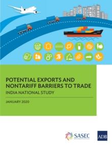 Potential Exports and Nontariff Barriers to Trade : India National Study