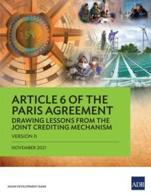 Article 6 of the Paris Agreement : Drawing Lessons from the Joint Crediting Mechanism (Version II)