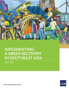 Implementing a Green Recovery in Southeast Asia