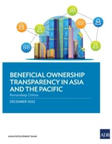 Beneficial Ownership Transparency in Asia and the Pacific