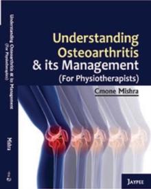 Understanding Osteoarthritis and its Management