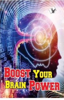 Boost Your Brain Power : Smart Ways to Score High in Exams