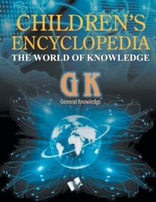 Children's Encyclopedia   General Knowledge