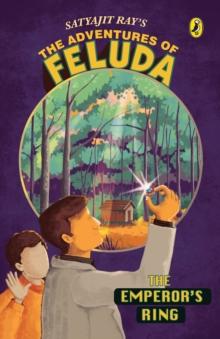 The Emperor's Ring : The Adventures of Feluda