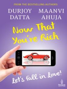 Now That You're Rich : Let's fall in Love!