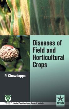 Diseases of Field and Horticultural Crops