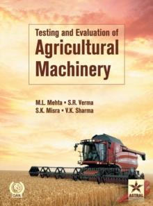 Testing and Evaluation of Agricultural Machinery