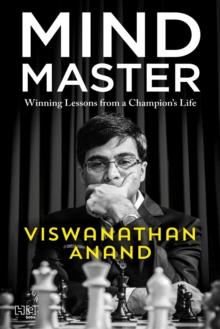 Mind Master : Winning Lessons from a Champion s Life