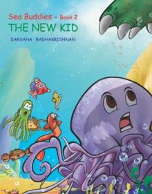 Sea Buddies - Book 2 - The New Kid