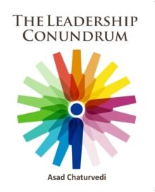 The Leadership Conundrum