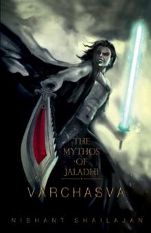 The Mythos of Jaladhi Varchasva