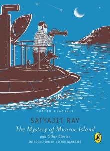 Puffin Classics: The Mystery of Munroe Island and Other Stories