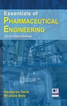 Essentials of Pharmaceutical Engineering