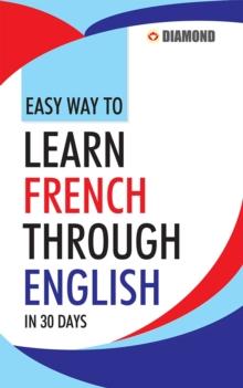 Easy Way to Learn French Through English in 30 Days