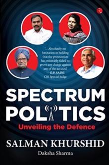 Spectrum Politics : Unveiling the Defense