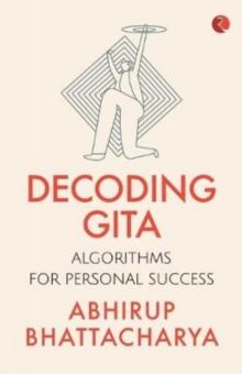 Decoding Gita : Algorithms for Personal Success