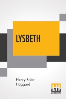 Lysbeth : A Tale Of The Dutch