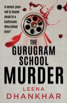 The Gurugram School Murder