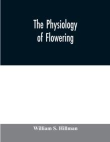 The physiology of flowering