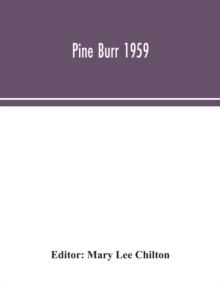 Pine Burr 1959