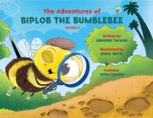 Adventures of Biplob the Bumblebee Volume 3 : Biplob the Bumblebee