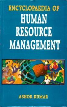 Encyclopaedia of Human Resource Management (Personnal Planning And Corporate Development)