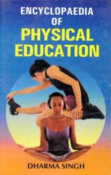 Encyclopaedia of Physical Education