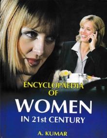 Encyclopaedia of Women in 21st Century (Women's Movement)