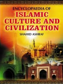 Encyclopaedia Of Islamic Culture And Civilization (Legal Culture Of Islam)