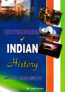 Encyclopaedia of Indian History Land, People, Culture and Civilization (Pre-Historic India)