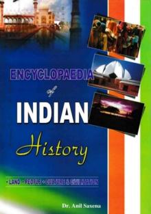 Encyclopaedia of Indian History Land, People, Culture and Civilization (Muslim Kingdoms of South)