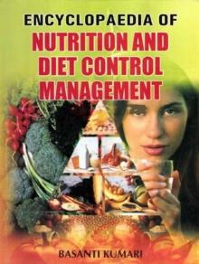 Encyclopaedia of Nutrition and Diet Control Management