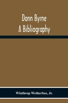 Donn Byrne A Bibliography