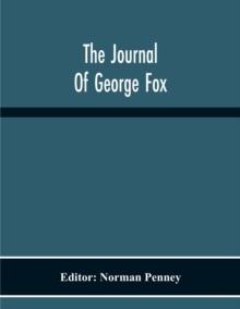 The Journal Of George Fox