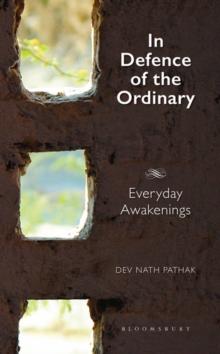 In Defence of the Ordinary : Everyday Awakenings