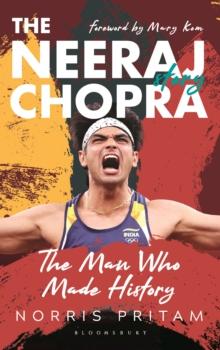 The Man Who Made History : The Neeraj Chopra Story