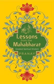 Lessons from the Mahabharat