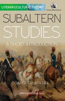 Subaltern Studies : A Short Introduction