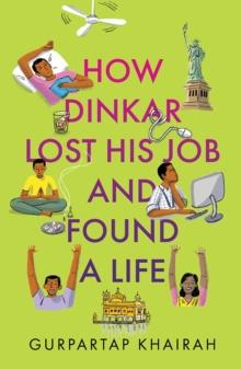 How Dinkar Lost His Job & Found A Life