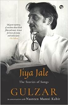 Jiya Jale : The Stories Of Songs