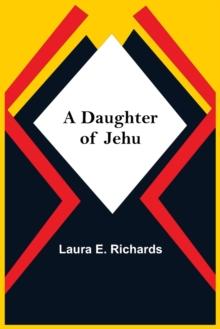 A Daughter Of Jehu