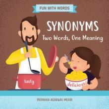 Synonyms : Two Words, One Meaning