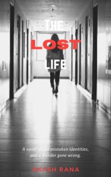 The Lost Life