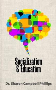 Socialization and Education : Education and Learning