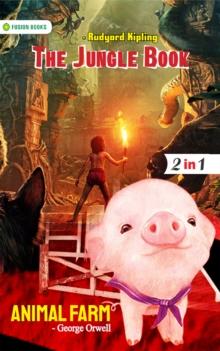 Animal Farm and The Jungle Book