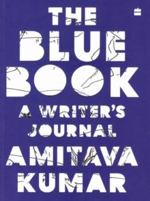 The Blue Book : A Writer's Journal