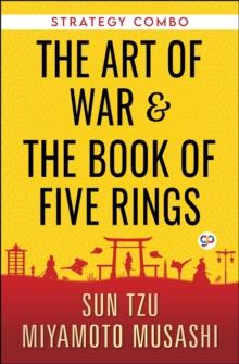 Strategy Combo : The Art of War + The Book of Five Rings