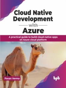 Cloud Native Development with Azure